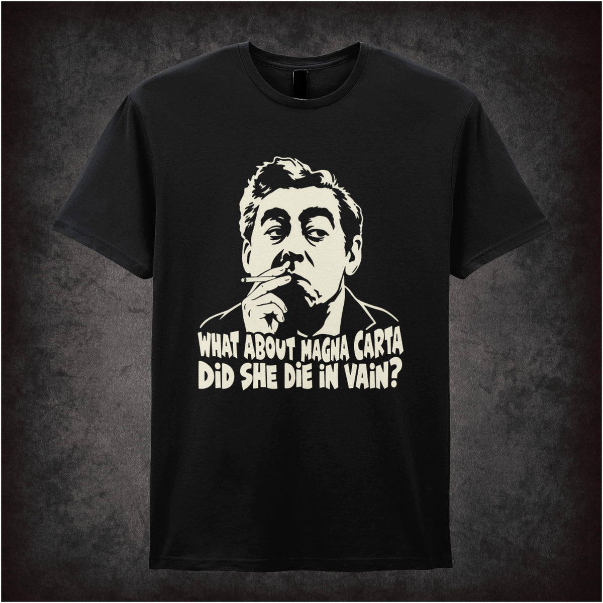 “What About Magna Carta, Did She Die in Vain?” T-shirt in black from Hancock’s Half Hour