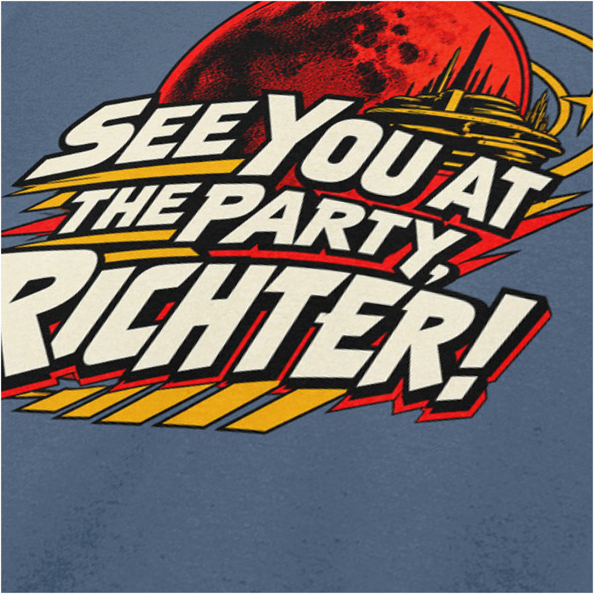 ‘See you at the party, Richter!’ close up T-shirt in indigo from Total Recall