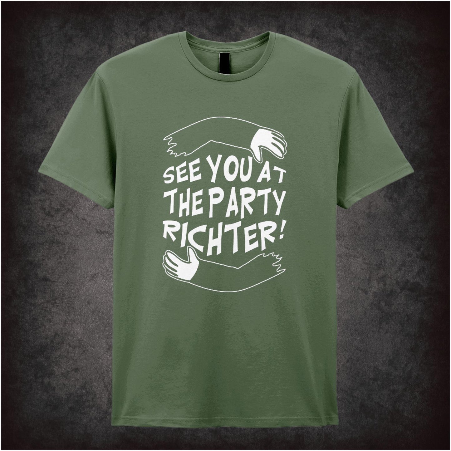 See You At The Party, Richter – Cult Sci-Fi Graphic T-Shirt