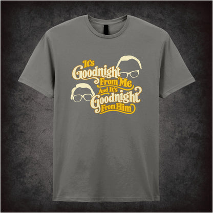 “‘It’s goodnight from me and it’s goodnight from him’ T-shirt in charcoal from The Two Ronnies”