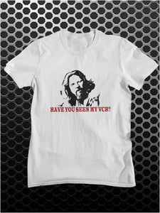 Have You Seen My VCR? - The Big Lebowski Inspired Unisex T Shirt