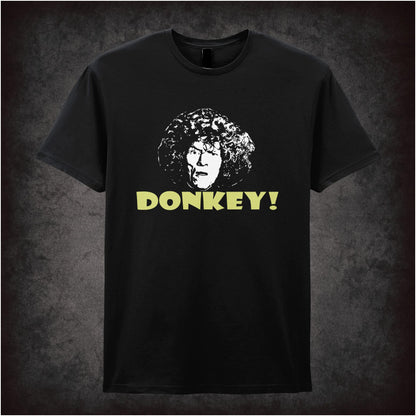 Donkey! – Cult British Comedy Graphic T-Shirt