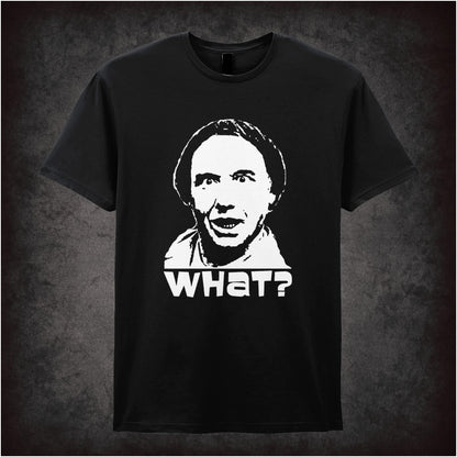 What? – Cult British Comedy Graphic T-Shirt