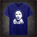 What? – Cult British Comedy Graphic T-Shirt