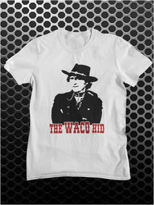 The Waco Kid - Blazing Saddles Inspired Unisex T Shirt