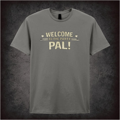 WELCOME TO THE PARTY PAL