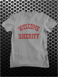 Welcome Sheriff - Blazing Saddles Inspired Unisex T Shirt