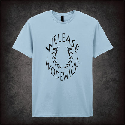Welease Wodewick Monty Python Life of Brian inspired soft style light blue unisex T-shirt featuring hilarious movie quote design, perfect for classic comedy fans.