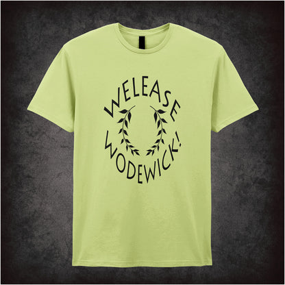 Welease Wodewick Monty Python Life of Brian inspired soft style pistachio unisex T-shirt featuring hilarious movie quote design, perfect for classic comedy fans.