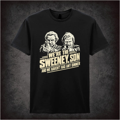 “‘We’re the Sweeney, son, and we haven’t had any dinner’ T-shirt in black from The Sweeney”