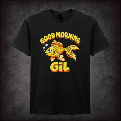 ‘good morning gil’ quote T-shirt in black from What About Bob