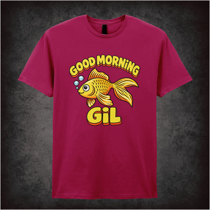 ‘good morning gil’ quote T-shirt in cardinal red from What About Bob