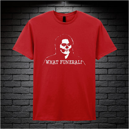 red unisex T-shirt featuring the phrase “What Funeral?” inspired by The IT Crowd, displayed in bold white text with a clean, modern font.