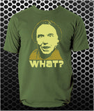 What? - Vic And Bob Inspired Unisex T Shirt