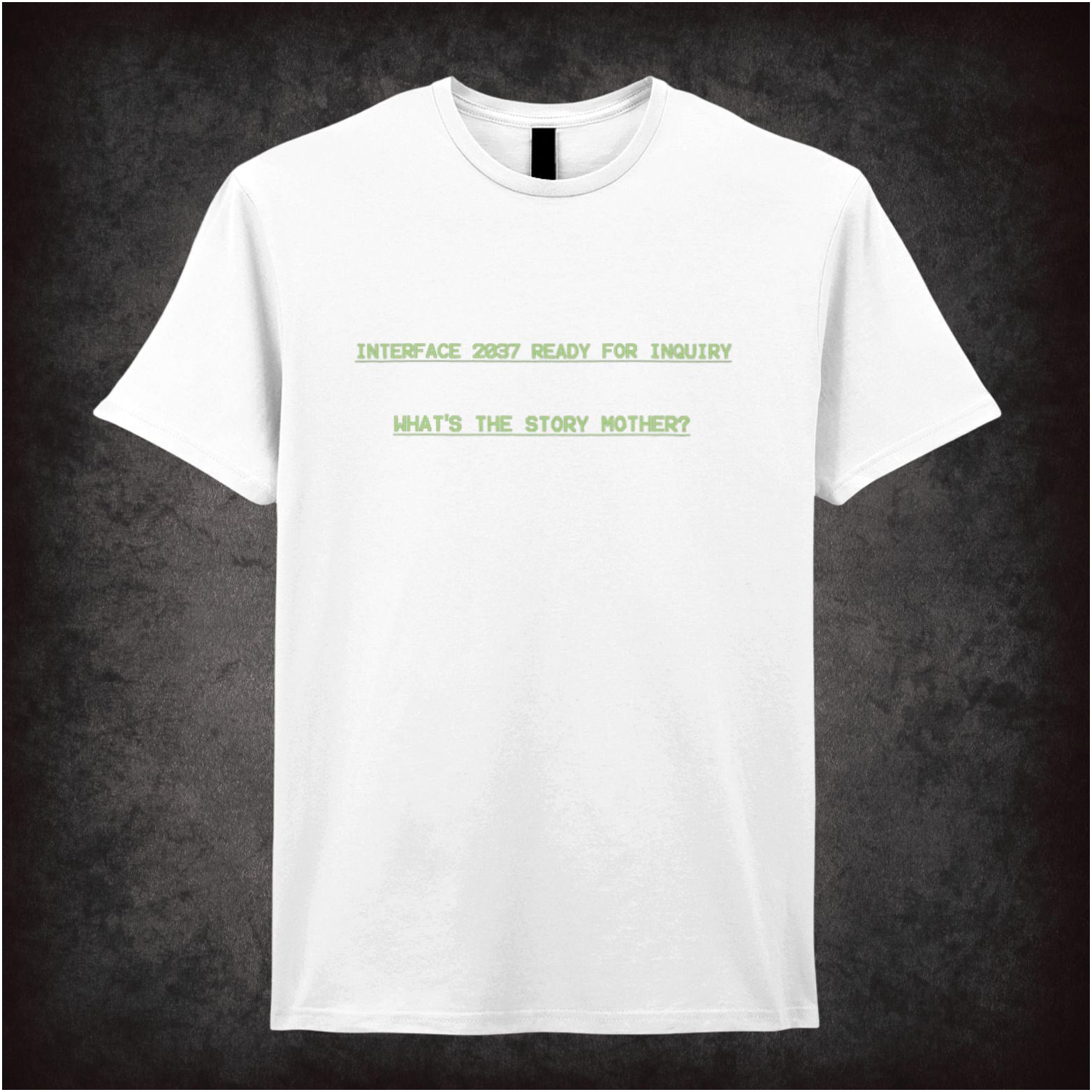 Whats The Story Mother Alien inspired unisex T-shirt with graphic design