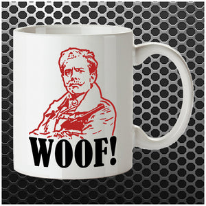 Woof! - Blackadder Inspired Mug