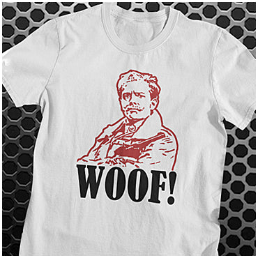 Woof! - Blackadder Inspired Unisex T Shirt