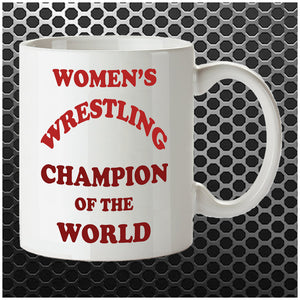 Women's Wrestling Champion Of The World - Andy Kaufman Inspired Mug