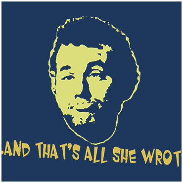 And That's All She Wrote - Caddyshack Inspired Unisex T Shirt