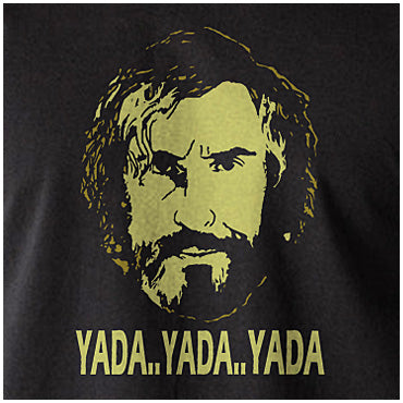 Yada.. Yada.. Yada.. - Saxondale Inspired Unisex T Shirt