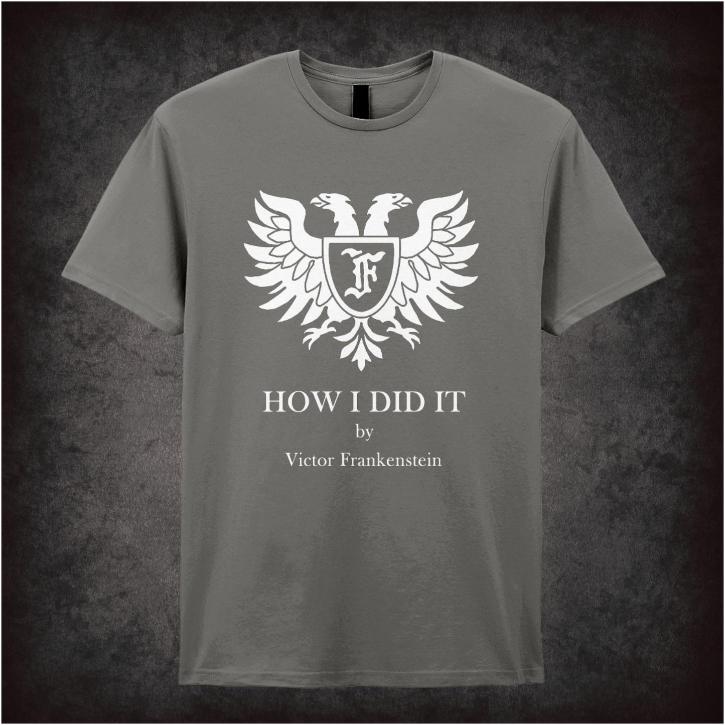 ‘How I Did It’ Victor Frankenstein crest T-shirt from Young Frankenstein