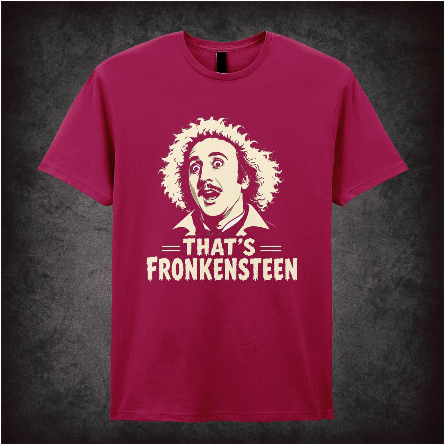 THAT'S FRONKENSTEEN