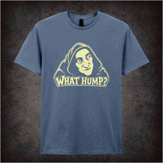 Igor ‘What hump?’ T-shirt from Young Frankenstein