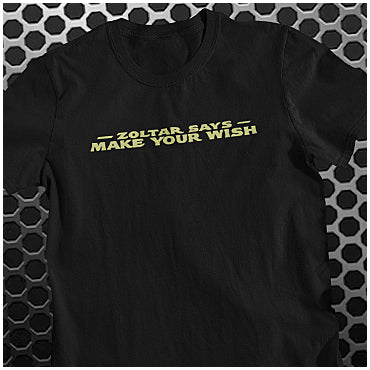 Zoltar Says Make Your Wish - Big Inspired Unisex T Shirt