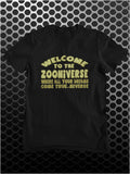 Welcome To The Zooniverse Where All Your Dreams Come True...Niverse - The Mighty Boosh Inspired Unisex T Shirt