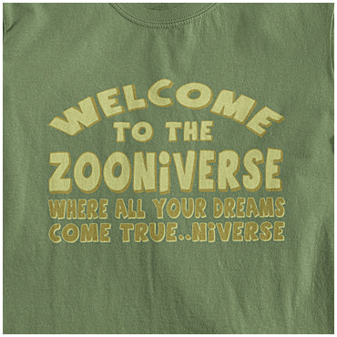 Welcome To The Zooniverse Where All Your Dreams Come True...Niverse - The Mighty Boosh Inspired Unisex T Shirt