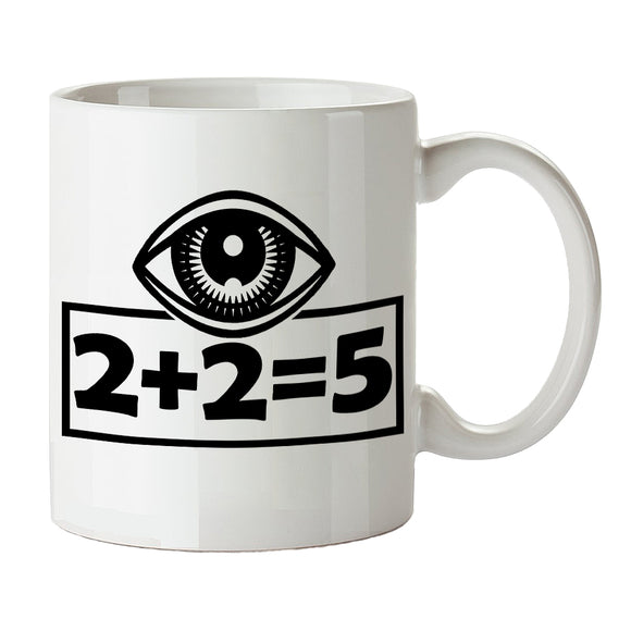 1984 Inspired Mug - 2 Plus 2 Equals 5 - George Orwell