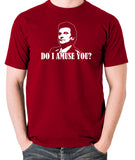 Goodfellas Inspired T Shirt - Do I Amuse You?