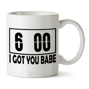 Groundhog Day Inspired Mug - I Got You Babe