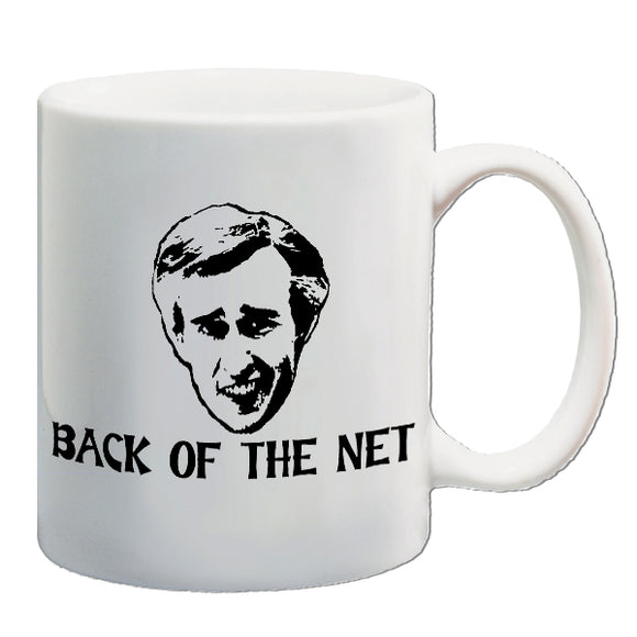 Alan Partridge Inspired Mug - Back Of The Net