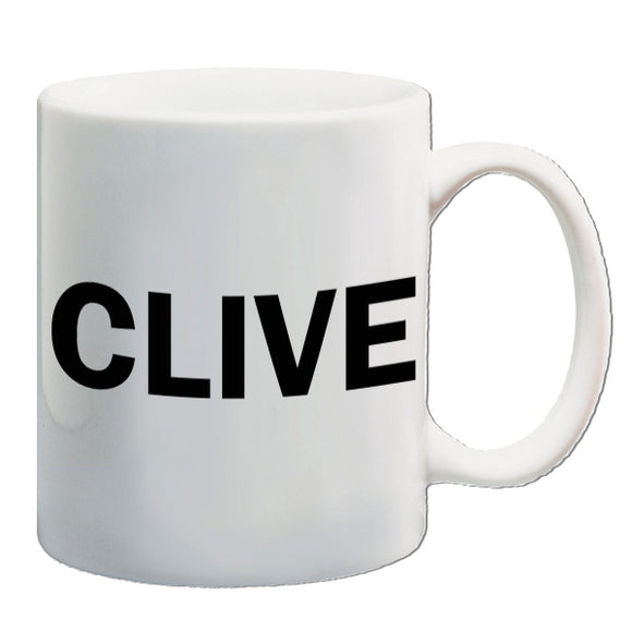 Derek And Clive Inspired Mug - CLIVE
