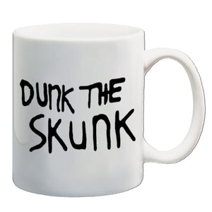 The Last Man On Earth Inspired Mug - Dunk The Skunk