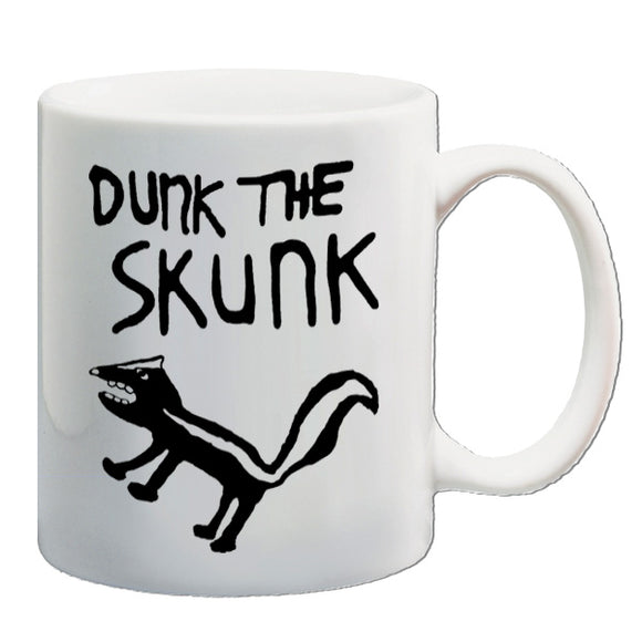 The Last Man On Earth Inspired Mug - Dunk The Skunk