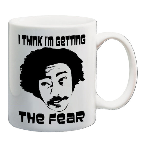 Fear And Loathing In Las Vegas Inspired Mug - I Think I'm Getting The Fear