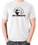 Young Frankenstein Inspired T Shirt - That's Fronkensteen