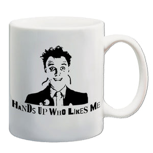 The Young Ones Inspired Mug - Hand's Up Who Likes Me