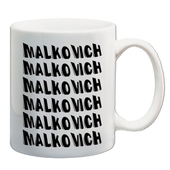 Being John Malkovich Inspired Mug - Malkovich Malkovich