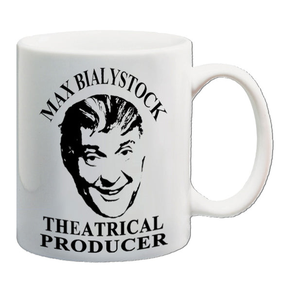 The Producers Inspired Mug - Max Bialystock Theatrical Producer