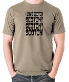 Anchorman - Scotchy, Scotchy, Scotch - Men's T Shirt - khaki