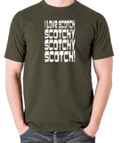 Anchorman - Scotchy, Scotchy, Scotch - Men's T Shirt - olive