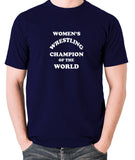 Andy Kaufman Women's Wrestling Champion Of The World T Shirt navy
