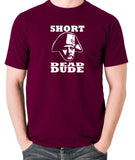 Bill and Ted - Short Dead Dude - Men's T Shirt - burgundy