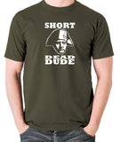 Bill and Ted - Short Dead Dude - Men's T Shirt - olive