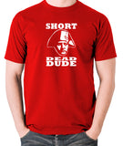 Bill and Ted - Short Dead Dude - Men's T Shirt - red