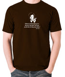 Bill Hicks - Children Are Smarter Than Any Of Us.... T Shirt chocolate