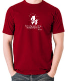 Bill Hicks - I Don't Do Drugs Anymore....Than Say, The Average Touring Funk Band T Shirt brick red
